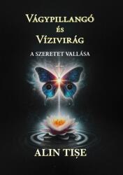 Vágypillangó és Vízivirág (ISBN: 9786156687586)