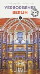 Verborgenes Berlin (ISBN: 9782361958251)
