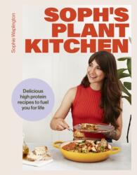 Sophie's Protein Powered Plant Kitchen - WAPLINGTON SOPHIE (ISBN: 9781399736503)