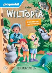 PLAYMOBIL Wiltopia. Abenteuer Australien. Die Koalas sind los! (ISBN: 9783505152115)
