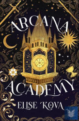 Arcana Academy: an enthralling, addictive, unputdownable romantasy (2025)