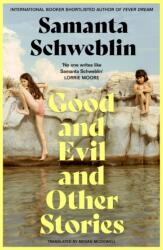 Good and Evil and Other Stories (2025)