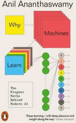 Why Machines Learn (ISBN: 9781802060867)