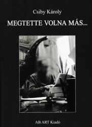 Megtette volna más (2024)