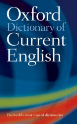 Oxford Dictionary of Current English - Oxford University Press (ISBN: 9780198614371)