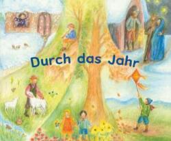 Durch das Jahr (ISBN: 9783880694699)