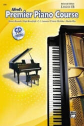Premier Piano Course Lesson Book, Bk 1b - Alexander (ISBN: 9780739037577)
