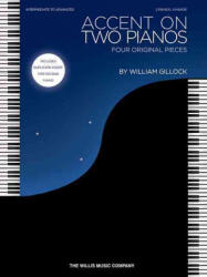 Accent on Two Pianos: Intermediate to Advanced Level - William Gillock (ISBN: 9781495022777)