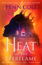 Heat of the Everflame (ISBN: 9781668098264)
