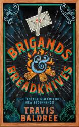 Brigands & Breadknives (ISBN: 9781035035953)