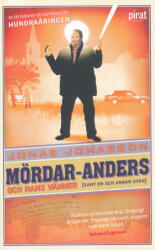 Jonas Jonasson: Jonas Jonasson: Mördar-Anders och hans vänner (ISBN: 9789164208361)