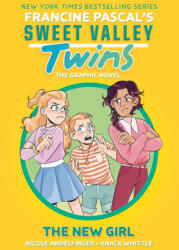 Sweet Valley Twins: The New Girl - Knack Whittle (ISBN: 9780593807248)