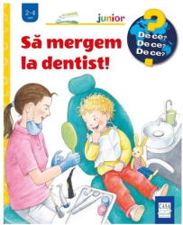 Sa Mergem La Dentist! (ISBN: 9786067873146)