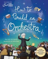 HOW TO BUILD AN ORCHESTRA - WAYLAND PUBLISHERS (ISBN: 9781526309846)