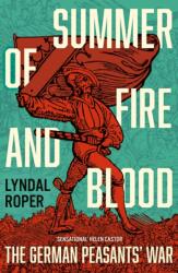 Summer of Fire and Blood (ISBN: 9781399818025)