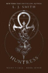 Huntress, 7 - Lisa Jane Smith (ISBN: 9781481498166)
