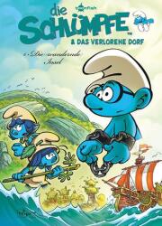 Die Schlümpfe und das verlorene Dorf. Band 6 (ISBN: 9783967927436)