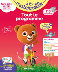 Tout le programme Toute petite section 2-3 ans - A la maternelle - Brossier (2025)