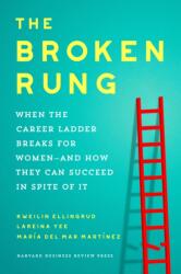 The Broken Rung (ISBN: 9781647827182)