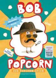 Bob Popcorn (ISBN: 9783946972587)