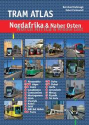 Atlas de tramvaie Africa de Nord & Orientul Apropiat (2025)