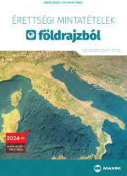 Érettségi mintatételek földrajzból - 120 középszintű tétel (2025)