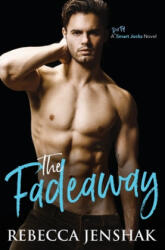 The Fadeaway - Rebecca Jenshak (ISBN: 9780999782088)