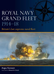 Royal Navy Grand Fleet 1914-18 (ISBN: 9781472866837)