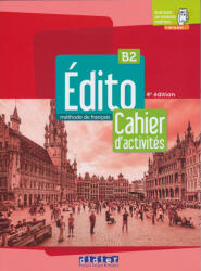 Édito B2 - édition 2022-2024 - Cahier + didierfle. app (2022)