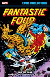 Fantastic Four Epic Collection: Four No More (2025)