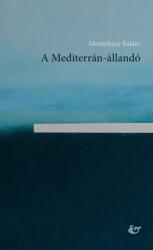 A Mediterrán-állandó (2025)