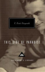 This Side of Paradise - F Scott Fitzgerald (ISBN: 9780679447238)