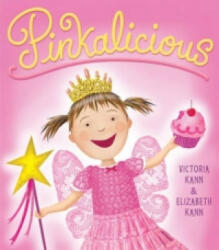 Pinkalicious - Victoria Kann (ISBN: 9780061944475)