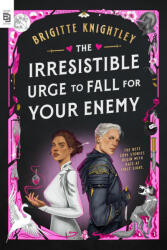 The Irresistible Urge to Fall for Your Enemy (ISBN: 9780593956731)