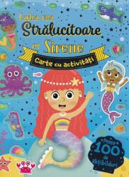 Cartea mea strălucitoare cu sirene. Carte cu activități (ISBN: 9786067133028)