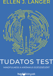 Tudatos test (ISBN: 9789635655885)