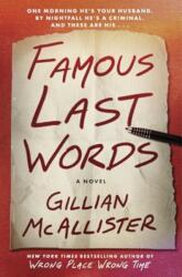 Famous Last Words - Gillian McAllister (ISBN: 9780063385405)
