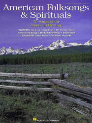 American Folksongs & Spirituals - Hal Leonard Publishing Corporation, Hal Leonard Publishing Corporation (ISBN: 9780793559213)
