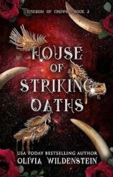 Kingdom of Crows 3: House of striking oaths (ISBN: 9783985852017)