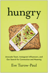 Eve Turow-Paul - Hungry - Eve Turow-Paul (ISBN: 9781948836975)