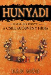 A Csillagösvény hídja (ISBN: 9789634267324)
