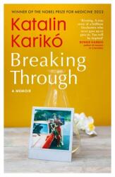 Breaking Through (ISBN: 9781529936391)