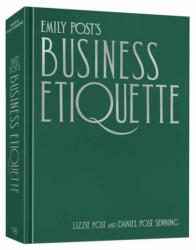Emily Post's Business Etiquette - Daniel Post Senning (ISBN: 9780593836347)