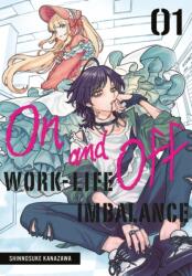 On and Off: Work-Life Imbalance 01 (2025)