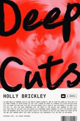 Deep Cuts - Holly Brickley (2025)