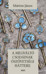 A Megváltó csodáinak Ószövetségi háttere (2018)