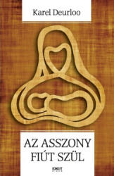 Az asszony fiút szül (2016)