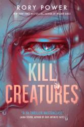 Kill Creatures (ISBN: 9780702340277)