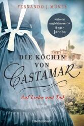 Die Köchin von Castamar (ISBN: 9783570104132)