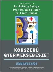 Korszerű gyermeksebészet (ISBN: 9789633316405)